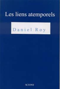 livre-Daniel-Roy-liens-atemporels